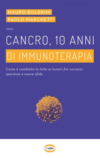 Cancro 10 anni di immunoterapia